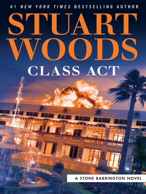 Title details for Class Act by Stuart Woods - Available